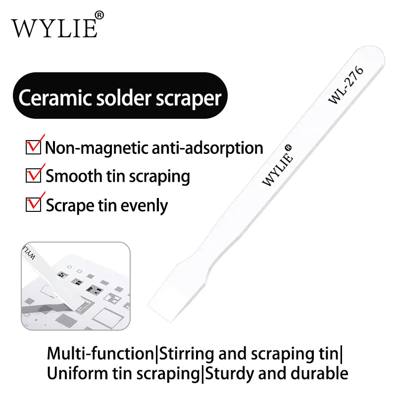WYLIE WL-276 Ceramic Tin Scraper – BGA Solder & Glue Remover